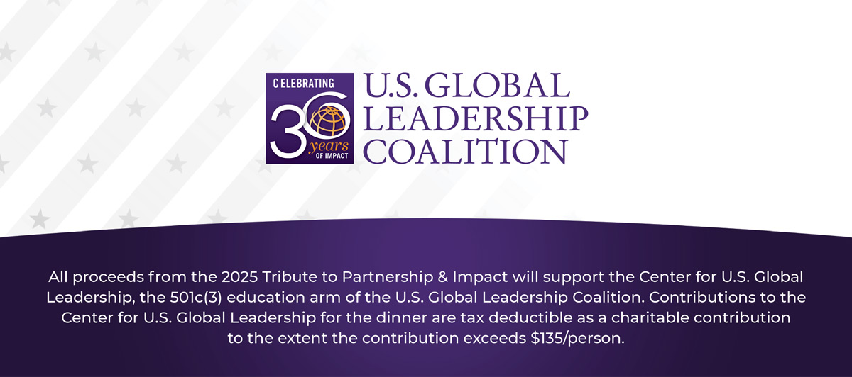 USGLC 30 Years of Impact logo with text explaining that proceeds from the 2025 Tribute to Partnership & Impact support the Center for U.S. Global Leadership and that contributions are tax deductible beyond $135 per person.